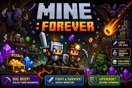 MINE : FOREVER | Unity game